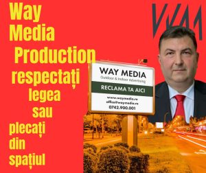 Investigație detaliată: Way Advertise Production SRL, Antoanela și Radu Vasilescu – Imperiul OOH din București fără avizele PMB